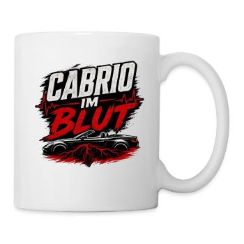 Cabrio im Blut Cabriolet Spruch Fahrer - Tasse - Weiß - Rechts