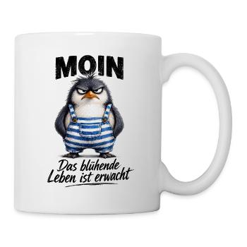  Moin Das Blühende Leben Ist Erwacht Frecher - Tasse - Weiß - Rechts