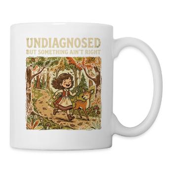 Not diagnosed, but something is wrong - Mug - white - Right