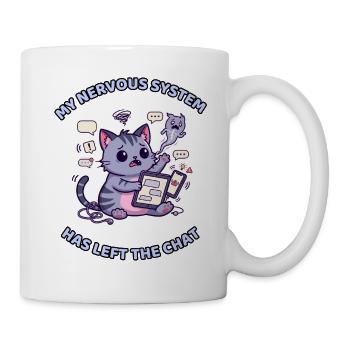 My Nervous System Has Left the Chat - Mug - white - Right