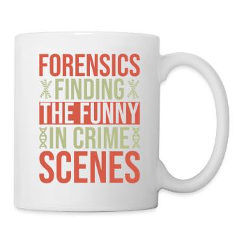 Forensic Science Major Funny In Crime Scenes - Mug - white - Right