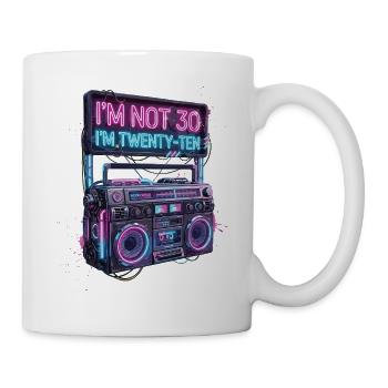 I'm not 30 I'm 20 ten birthday - Mug - white - Right