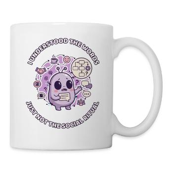I Understood the Words - Mug - white - Right