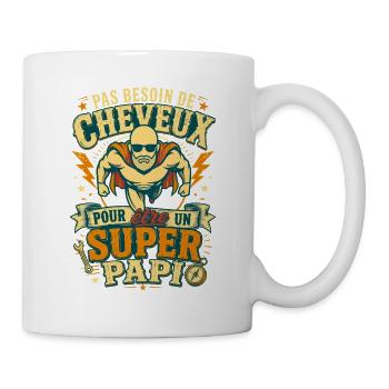 Super Papi Pas Besoin De Cheveux Humour - Mug blanc - blanc - Droite