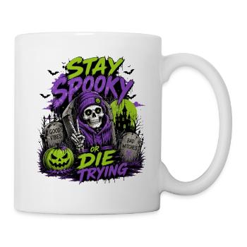 Stay Spooky or Die Trying – Halloween Skull - Tasse - Weiß - Rechts