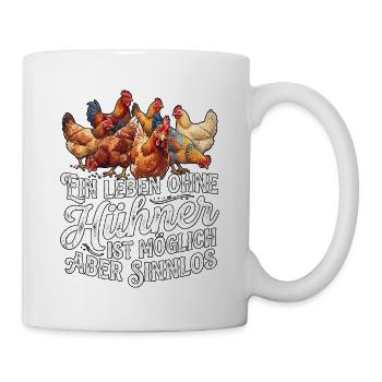 Hühnerliebhaber Hühnerhalter - Tasse - Weiß - Rechts