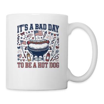 Heute ist ein schlechter Tag, um ein Hotdog zu sei - Tasse - Weiß - Rechts