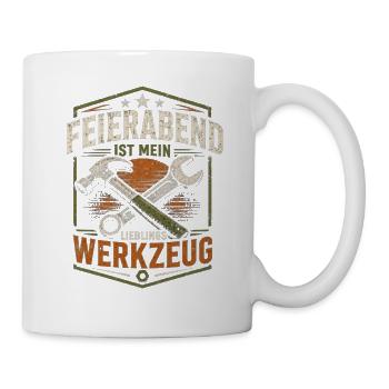 Feierabend ist mein Lieblingswerkzeug Handwerker - Tasse - Weiß - Rechts