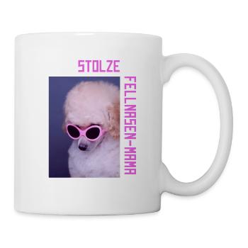 Stolze Fellnasen-Mama - Tasse - Weiß - Rechts
