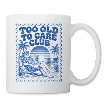 Too Old To Care Club Opa-Urlaub - Tasse - Weiß - Rechts