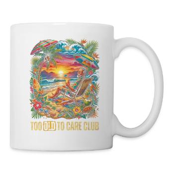 Too Old To Care Club Opa-Urlaub - Tasse - Weiß - Rechts