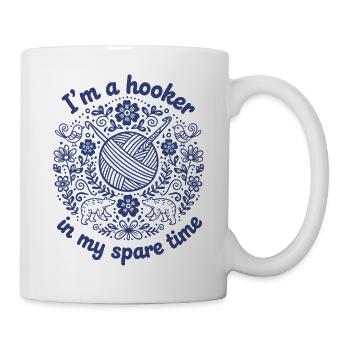 Je suis un amateur de crochet drôle pendant mon temps libre - Mug blanc - blanc - Droite