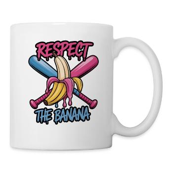  Respektiere Die Banane Witziges Grafikdesign Mit - Tasse - Weiß - Rechts