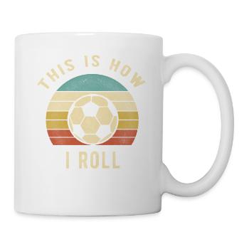 Fußballspieler-Geschenk So rolle ich - Tasse - Weiß - Rechts