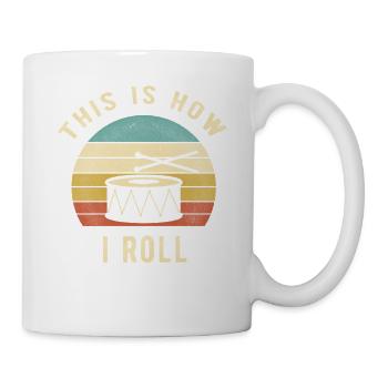 Percussion Retro This Is How I Roll Drummer Gift - Tasse - Weiß - Rechts