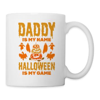 Daddy is my Name Halloween is my Game - Halloween - Mug - white - Right