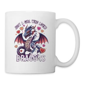 Nur ein Mädchen liebt Drachen - Tasse - Weiß - Rechts