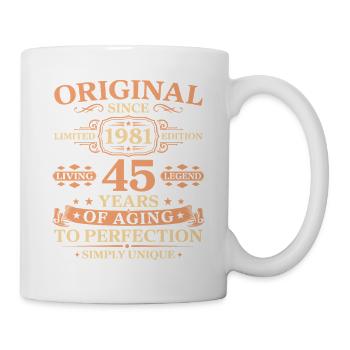 Original since 1981 Birthday 45 Years - Tasse - Weiß - Rechts