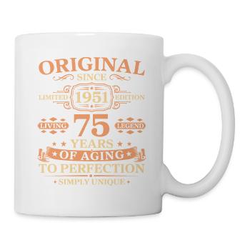 Original since 1951 Birthday 75 Years - Tasse - Weiß - Rechts