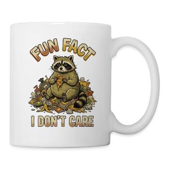 Funny Sarcastic Fun Fact I Don't Care - Tasse - Weiß - Rechts