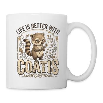 Das Leben ist mit Nasenbären einfach besser. - Tasse - Weiß - Rechts