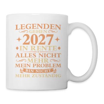 Rente Abschied Nicht mehr zuständig Rentner 2027 - Tasse - Weiß - Rechts