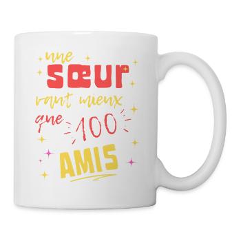 Eine Schwester ist besser als hundert Freunde - Tasse - Weiß - Rechts