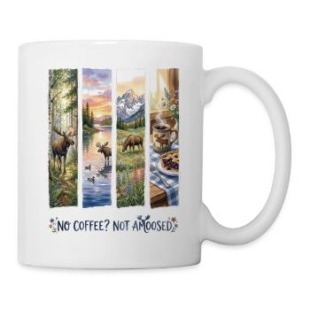 No Coffee Not Amoosed Moose - Tasse - Weiß - Rechts