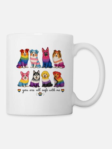 Pride Herding Dogs | You Are All Safe With Me - Tasse - Weiß
