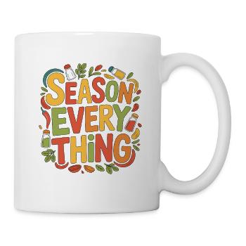 Restaurant Chef Season Everything Food Preparation - Mug - white - Right