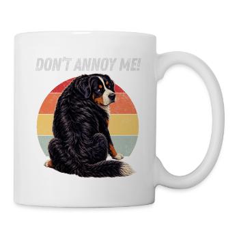 Don't Annoy Me Bernese - Mug - white - Right