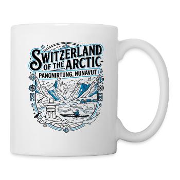 Switzerland of the Arctic Pangnirtung Nunavut - Mug - white - Right