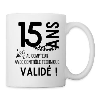 15 ans validé au controle technique anniversaire - Mug blanc - blanc - Droite