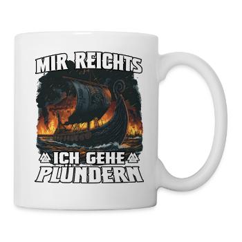 Ich geh plündern – Wikinger Sturm - Tasse - Weiß - Rechts