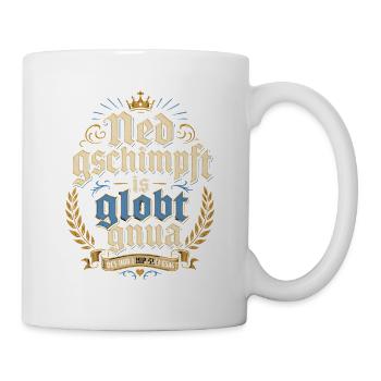 Bayerischer Volksfest Spruch - Tasse - Weiß - Rechts