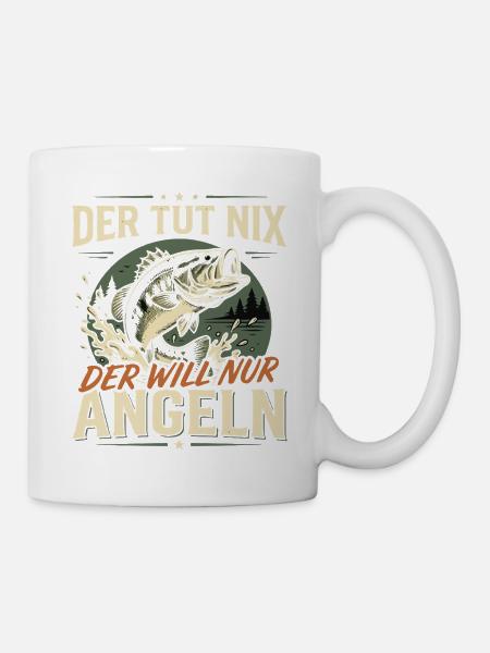 Der TUT nix der Will nur Angeln Fischer Spruch - Tasse - Weiß
