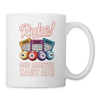 Bingo Game Ruhe Der Meister Sagt An Bingo - Tasse - Weiß - Rechts