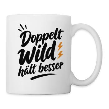 Doppelt_Wild_haelt_besser_Schwarz - Tasse - Weiß - Rechts