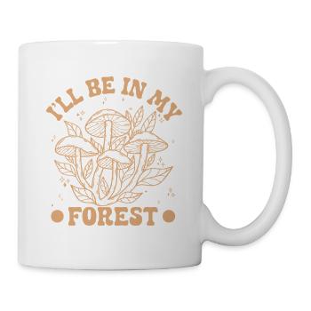Mushroom Foraging Hunter Be In My Forest Morel - Mug - white - Right