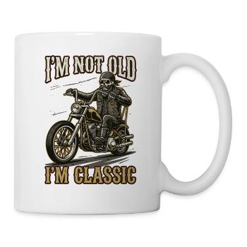 I'm not old, I'm classic | Biker | Motorcycling - Mug - white - Right