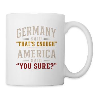 Deutsch Amerikaner Deutsche Wurzeln Herkunft - Tasse - Weiß - Rechts