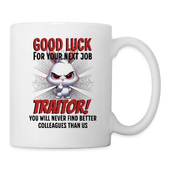 Lustiger Abschiedskollege - Tasse - Weiß - Rechts