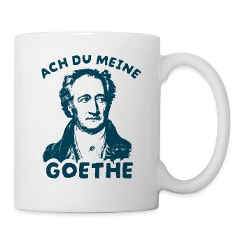 Ach du meine Goethe  Literatur Wortspiel Humor - Tasse - Weiß - Rechts