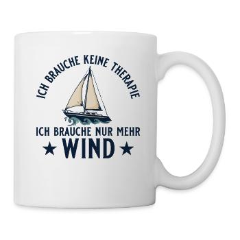 Segelboot Brauche mehr Wind Segeln - Tasse - Weiß - Rechts