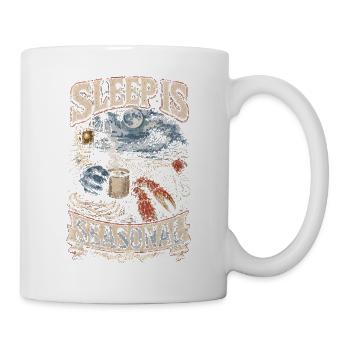 Alaska Königskrabben Sleep Is Seasonal - Tasse - Weiß - Rechts