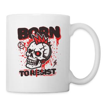 Born To Resist - Tasse - Weiß - Rechts