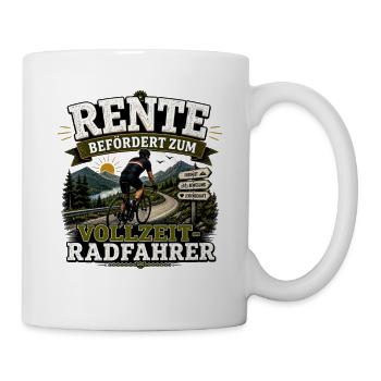 Rente Befördert Zum Vollzeit Radfahrer Spruch  - Tasse - Weiß - Rechts