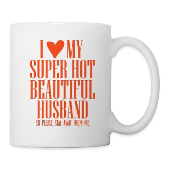 I Love My Super Hot Husband  - Tasse - Weiß - Rechts