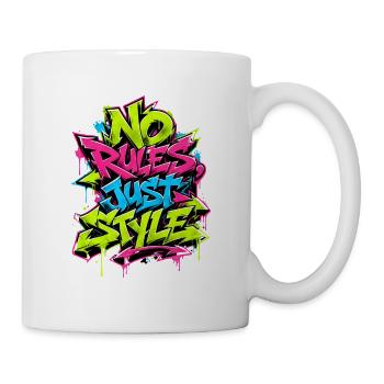 No Rules Just Style - Tasse - Weiß - Rechts