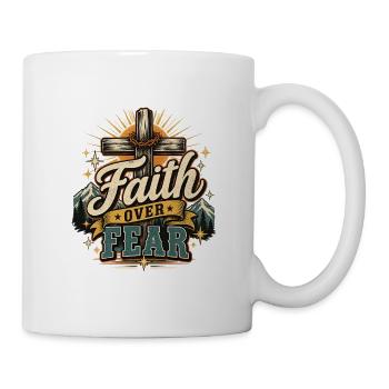 La foi avant la peur – Christlicher Glaubensspruch - Mug blanc - blanc - Droite